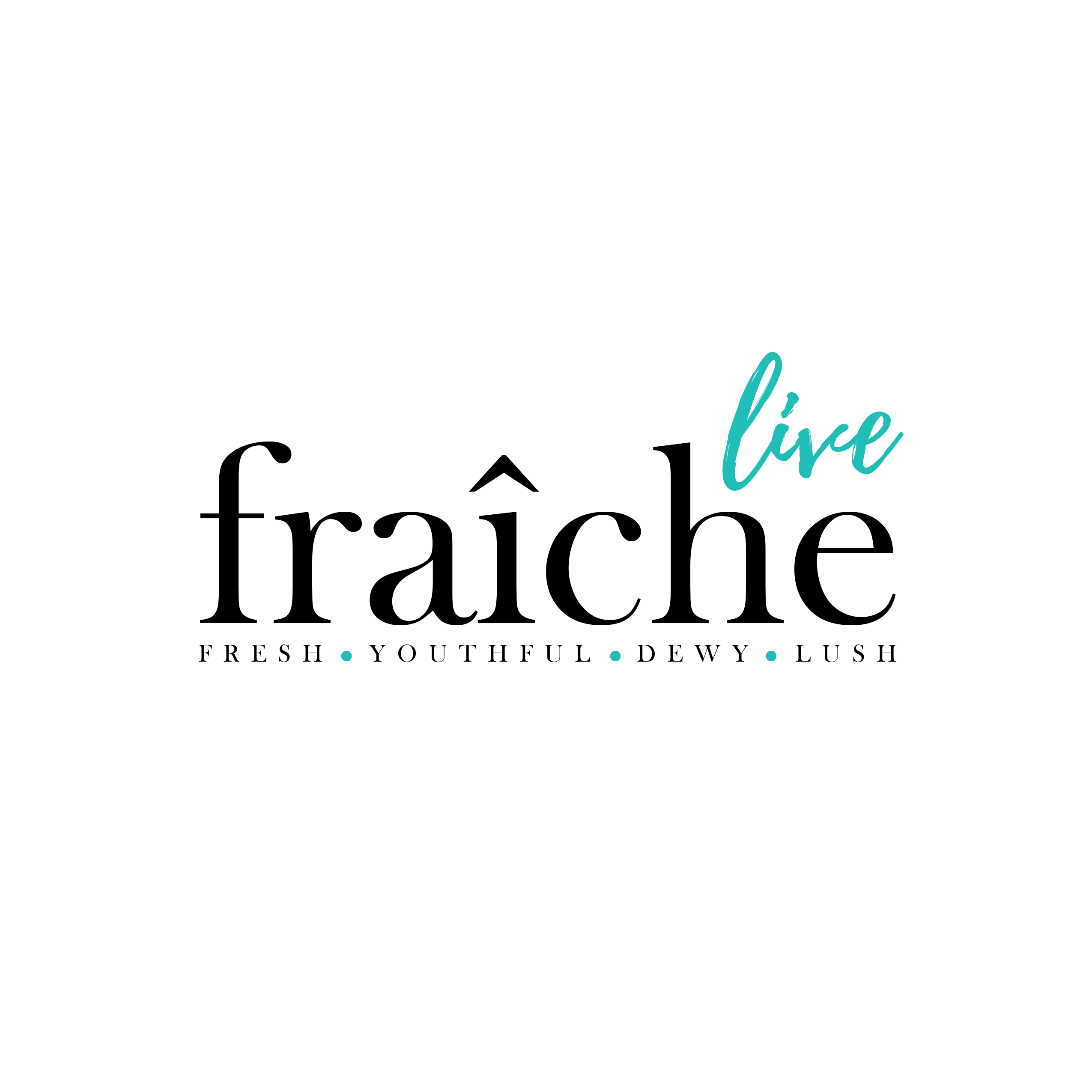 Live Fraiche